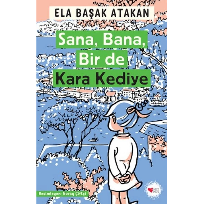 Sana, Bana, Bir de Kara Kediye