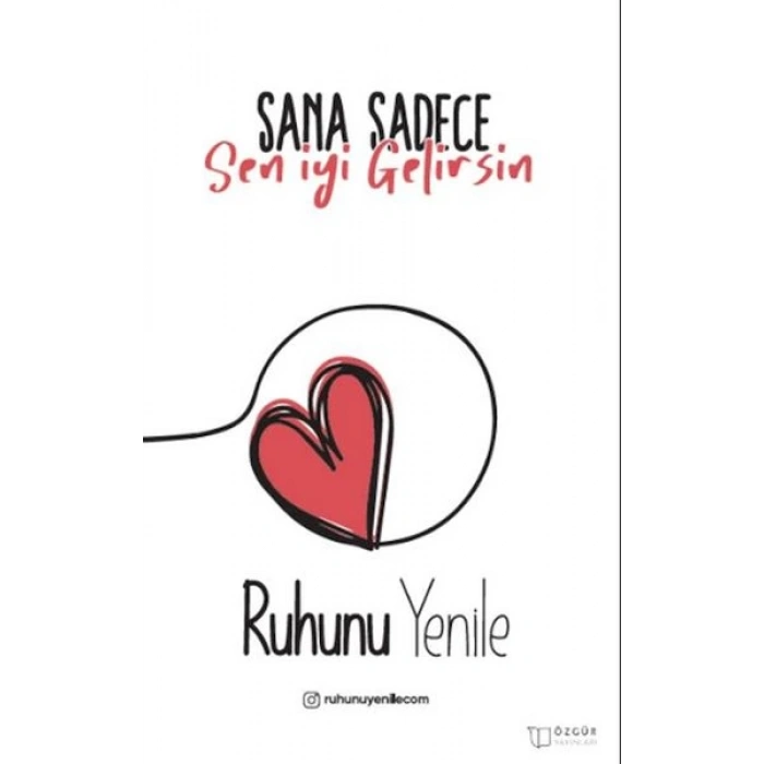 Sana Sadece Sen İyi Gelirsin