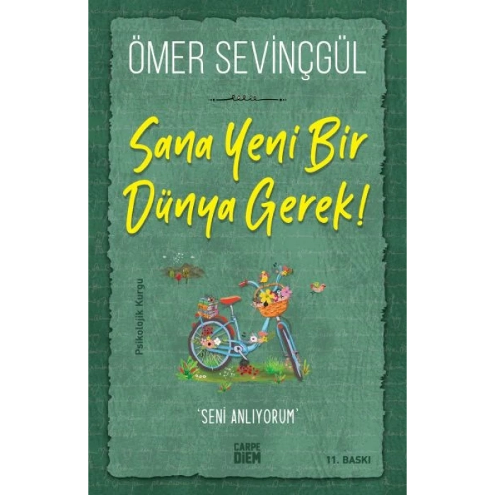 Sana Yeni Bir Dünya Gerek!