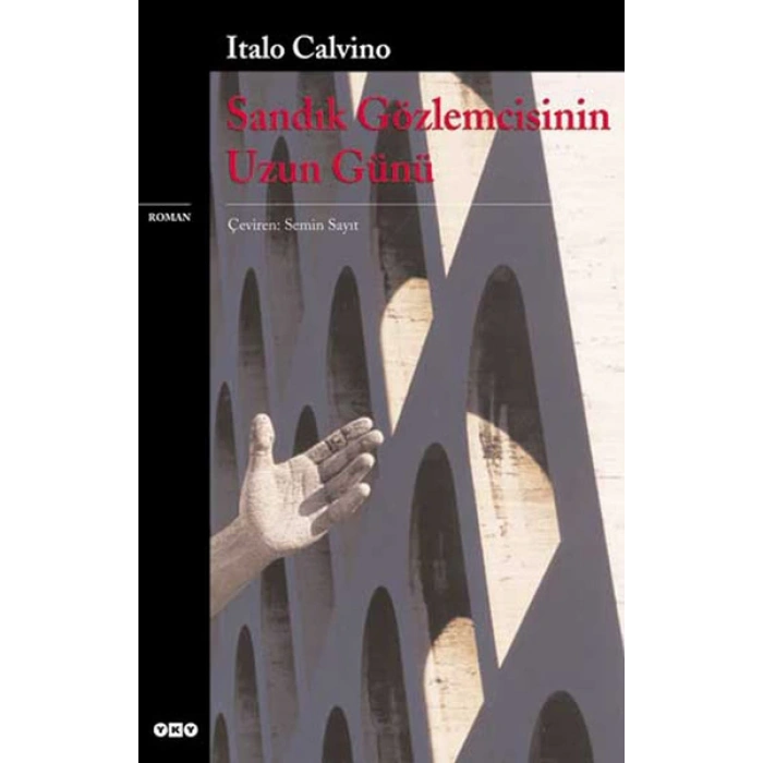 Sandık Gözlemcisinin Uzun Günü - Modern Klasikler