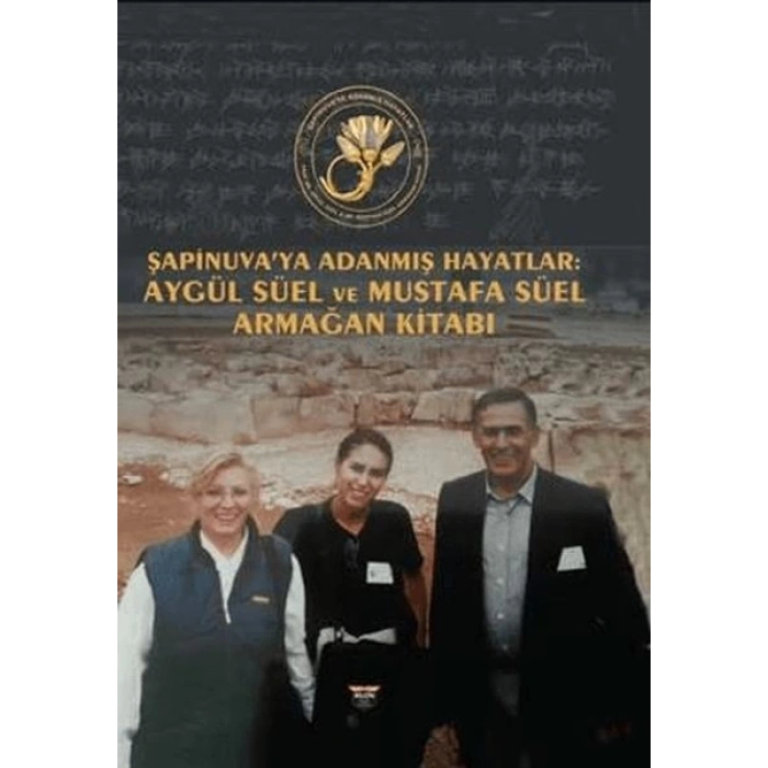 Şapinuvaya Adanmış Hayatlar