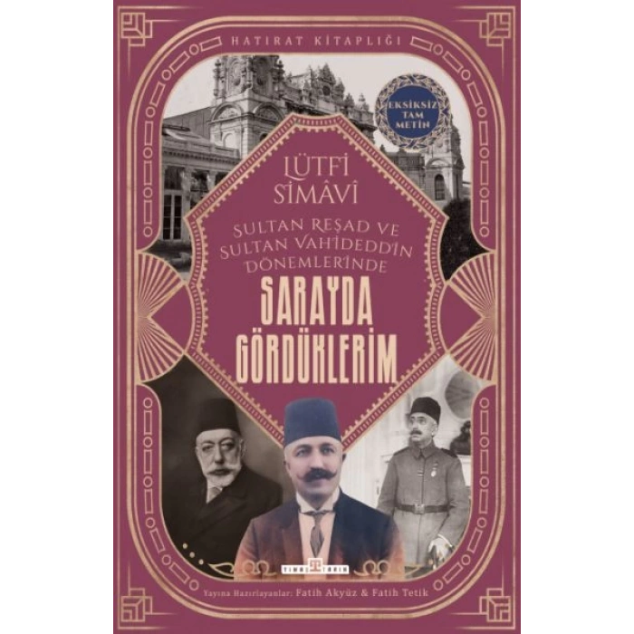 Sarayda Gördüklerim