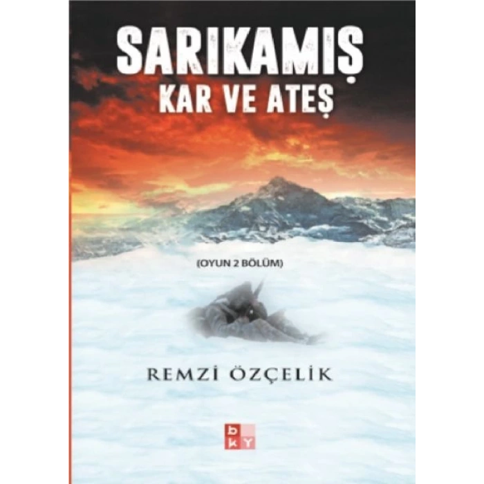 Sarıkamış - Kar ve Ateş