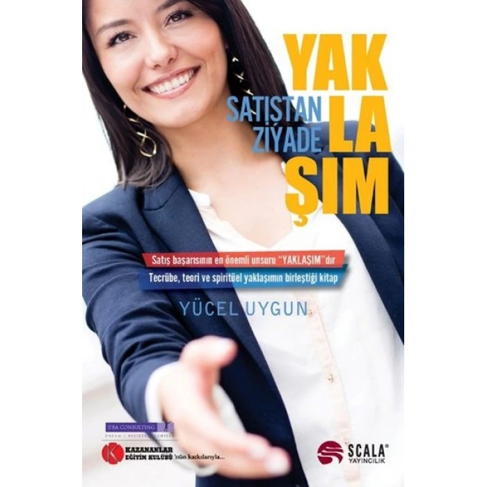 Satıştan Ziyade - Yaklaşım