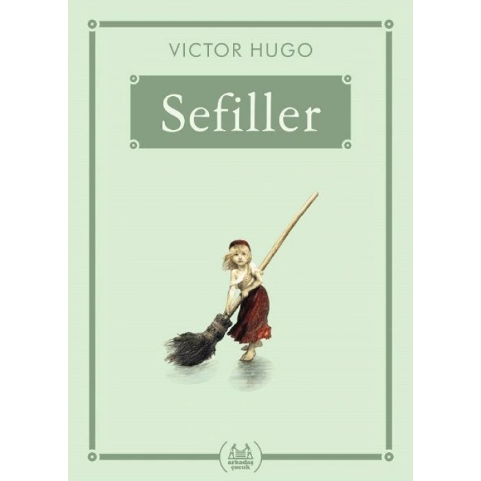 Sefiller - Gökkuşağı Cep Kitap