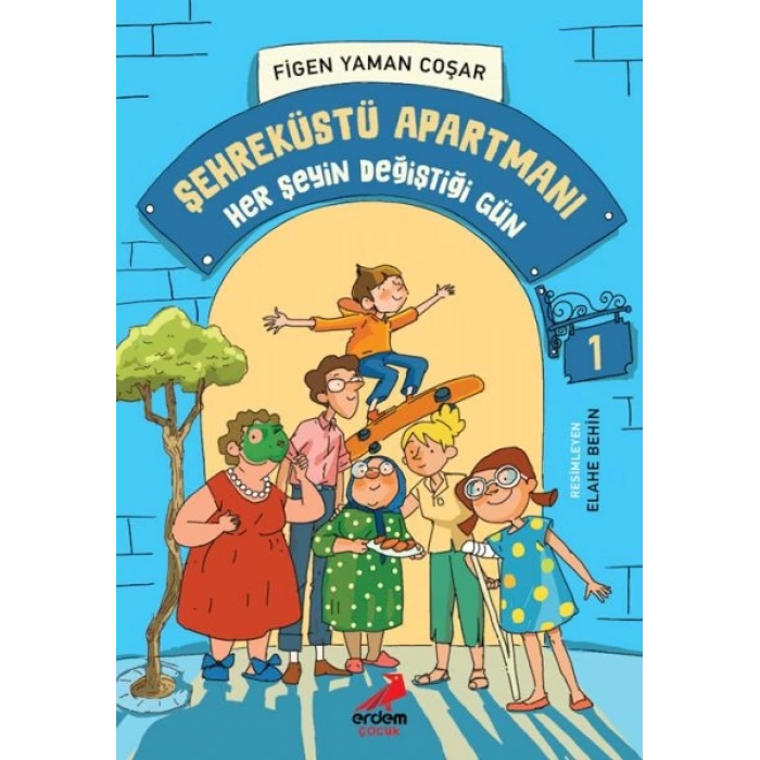 Şehreküstü Apartmanı 1 - Her Şeyin Değiştiği Gün