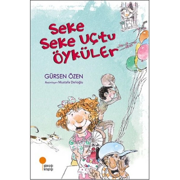 Seke Seke Uçtu Öyküler