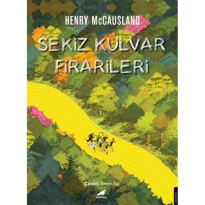 Sekiz Kulvar Firarileri