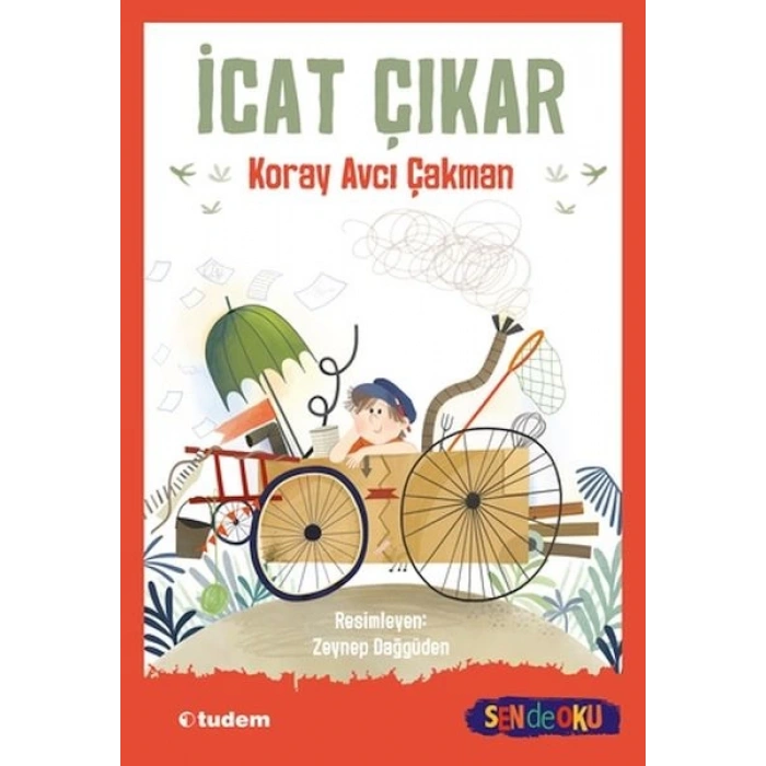 Sen De Oku- İcat Çıkar