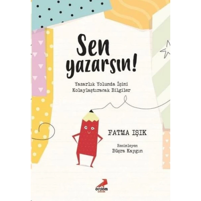 Sen Yazarsın!