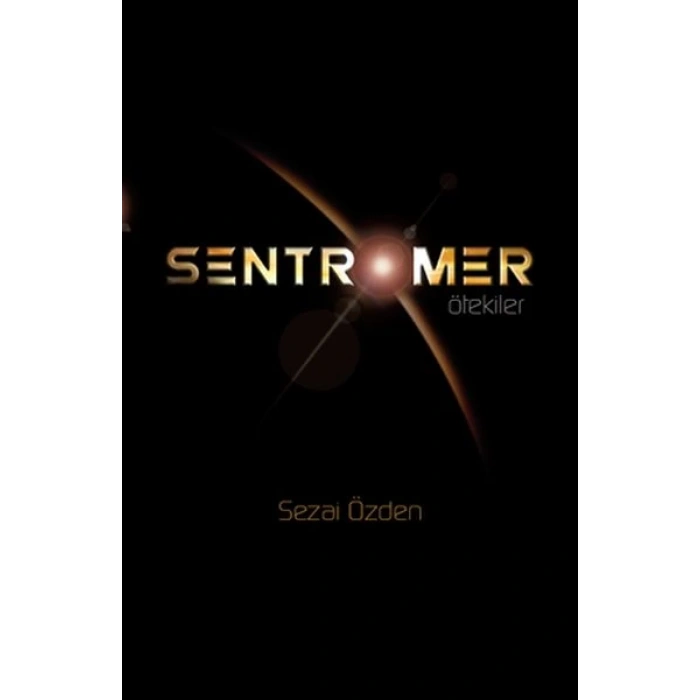 Sentromer - Ötekiler