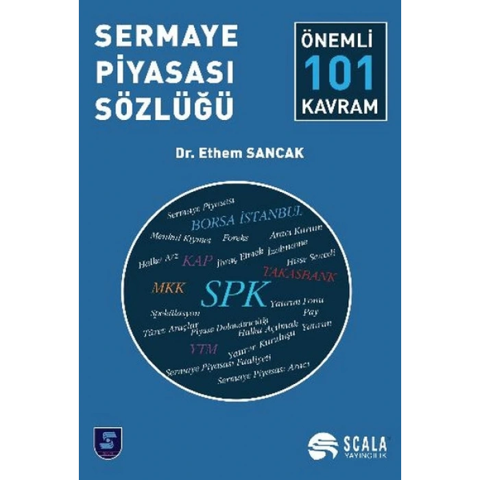 Sermaye Piyasası Sözlüğü  Önemli 101 Kavram