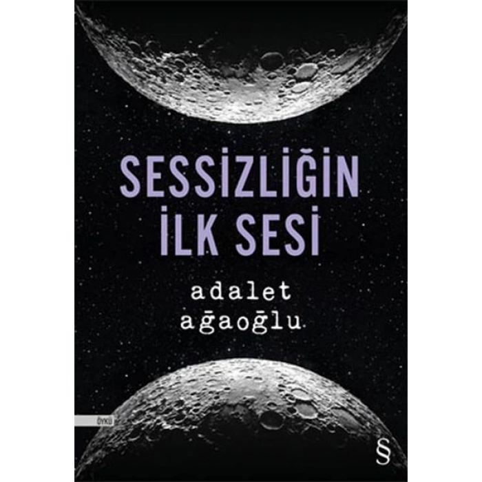 Sessizliğin İlk Sesi
