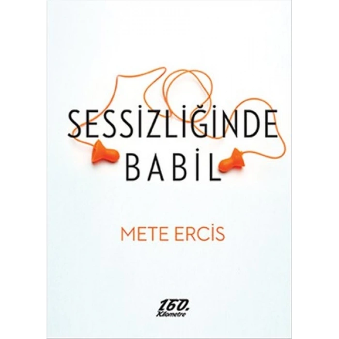 Sessizliğinde Babil