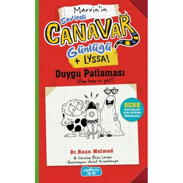 Sevimli Canavar Günlüğü Duygu Patlaması