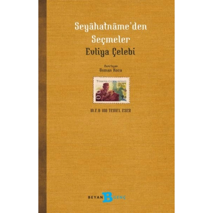 Seyahatname’den Seçmeler