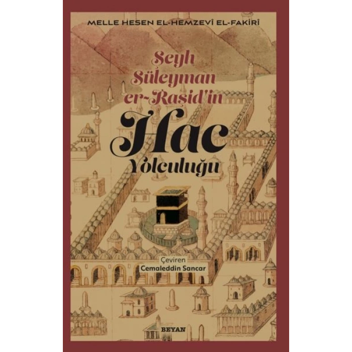 Şeyh Süleyman er-Raşidin Hac Yolculuğu