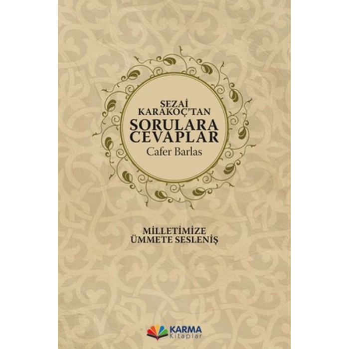 Sezai Karakoç’tan Sorulara Cevaplar