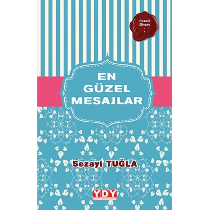 Sezayi Divanı 1 - En Güzel Mesajlar