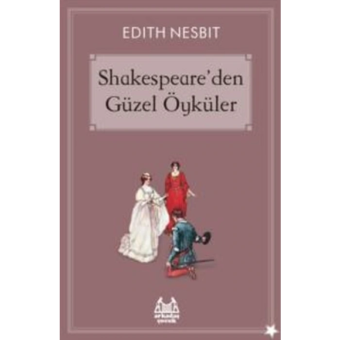 Shakespeareden Güzel Öyküler
