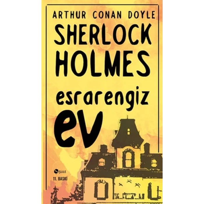 Sherlock Holmes - Esrarengiz Ev