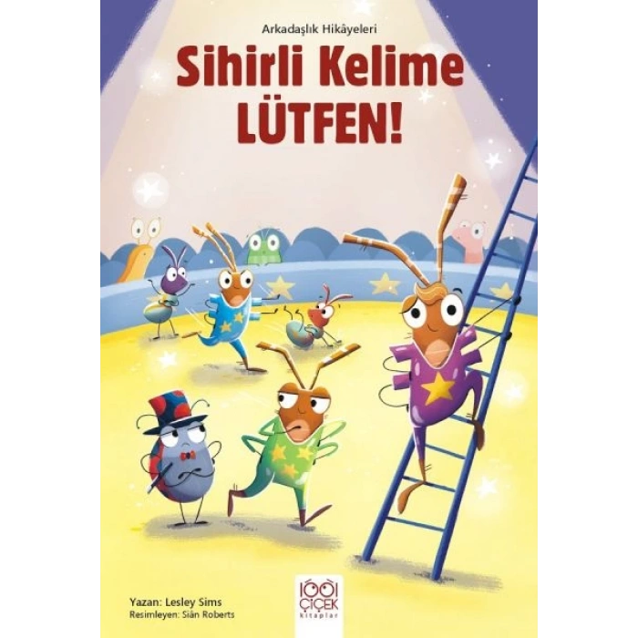 Sihirli Kelime Lütfen! - Arkadaşlık Hikayeleri