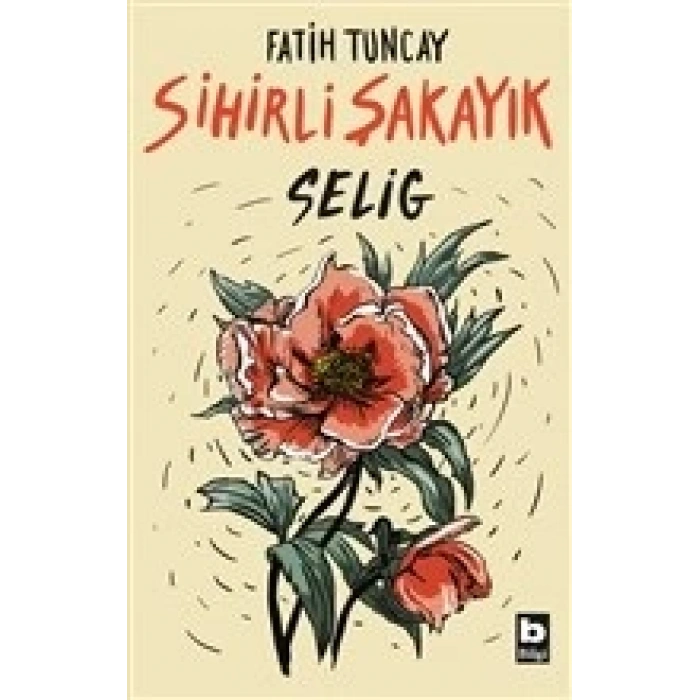 Sihirli Şakayık - Selig