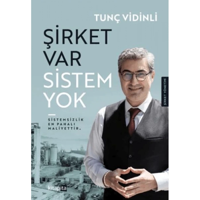 Şirket Var Sistem Yok