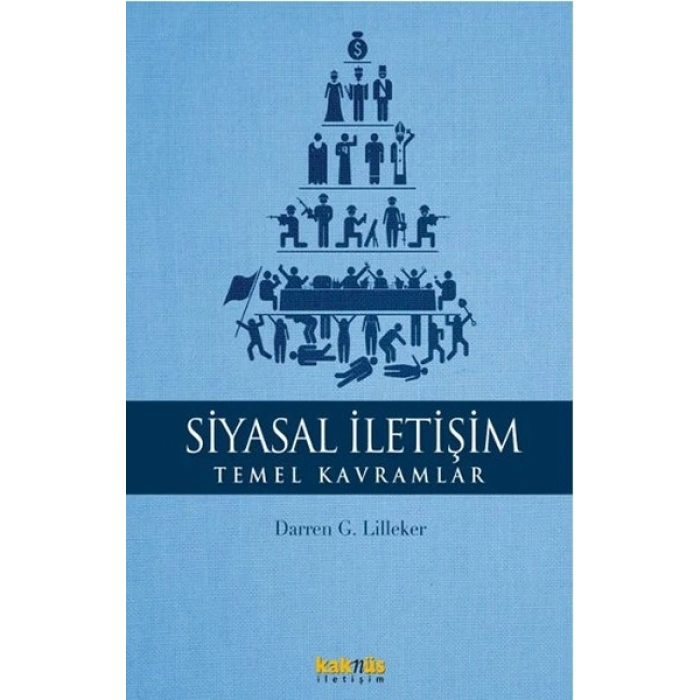 Siyasal İletişim - Temel Kavramlar