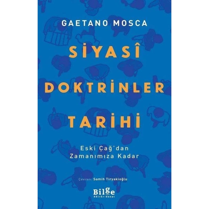 Siyasi Doktrinler Tarihi - Eski Çağdan Zamanımıza Kadar