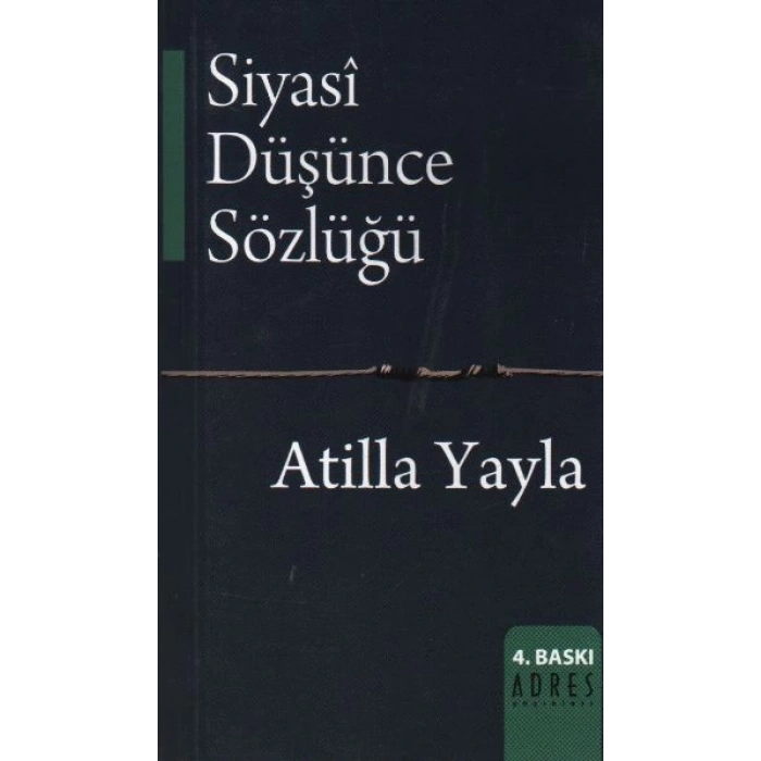 Siyasi Düşünce Sözlüğü