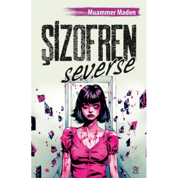 Şizofren Severse