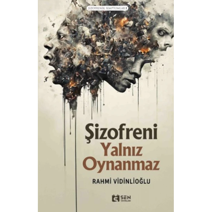 Şizofreni Yalnız Oynanmaz