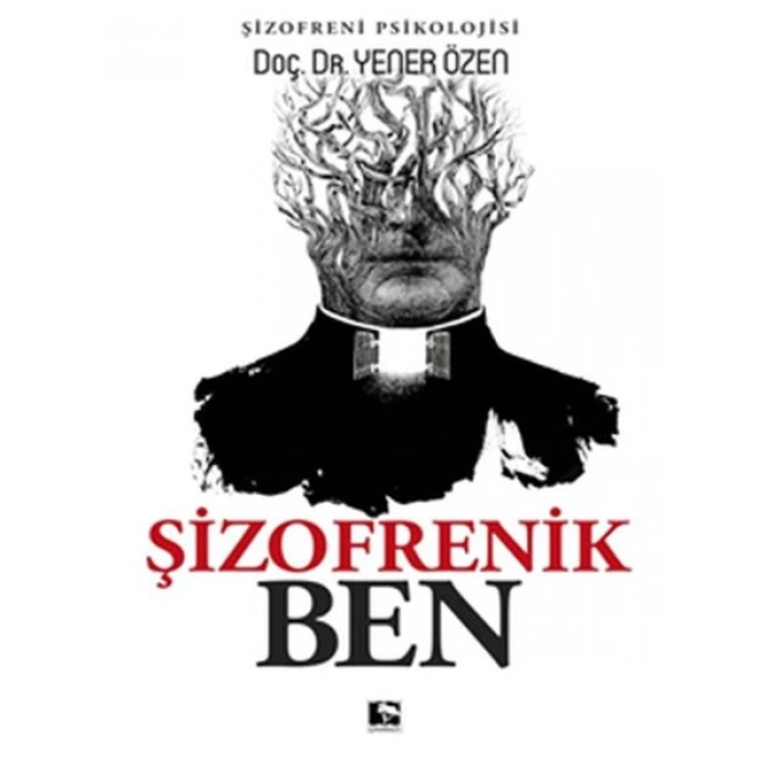 Şizofrenik Ben
