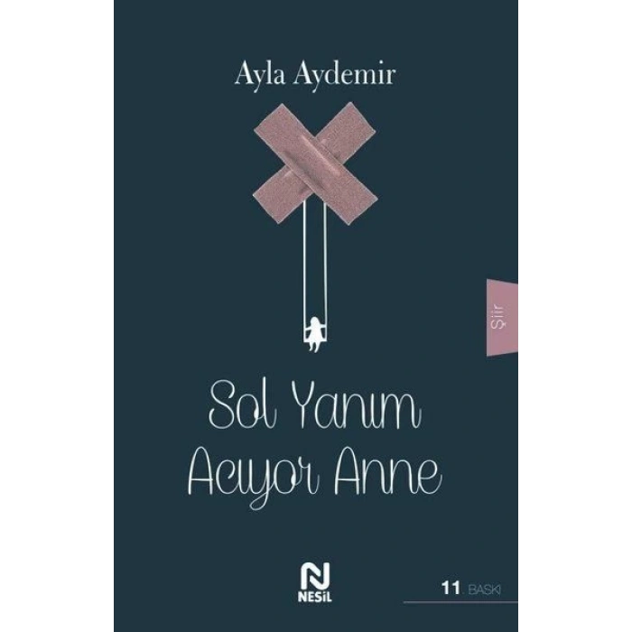 Sol Yanım Acıyor Anne