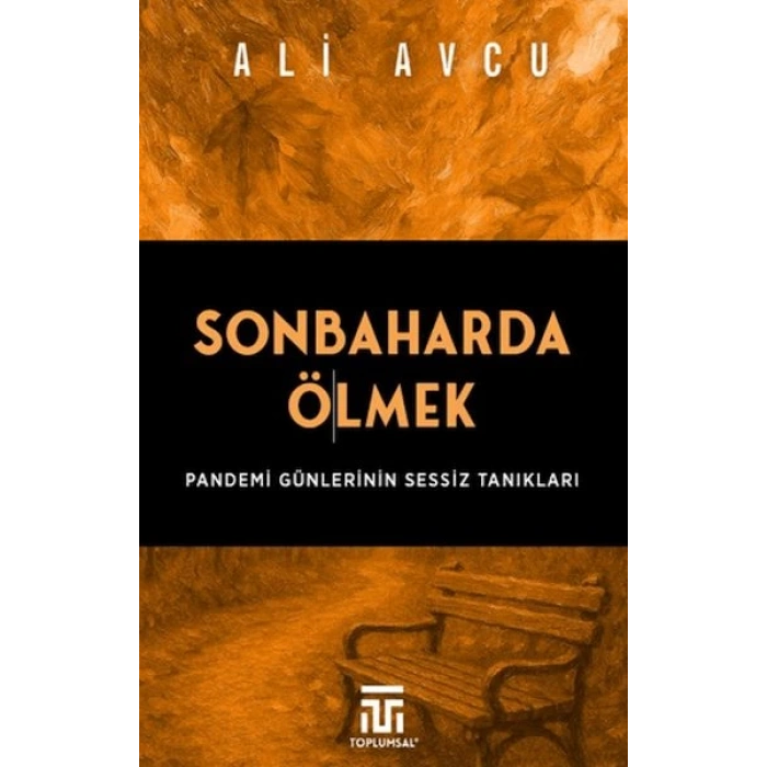 Sonbaharda Ölmek