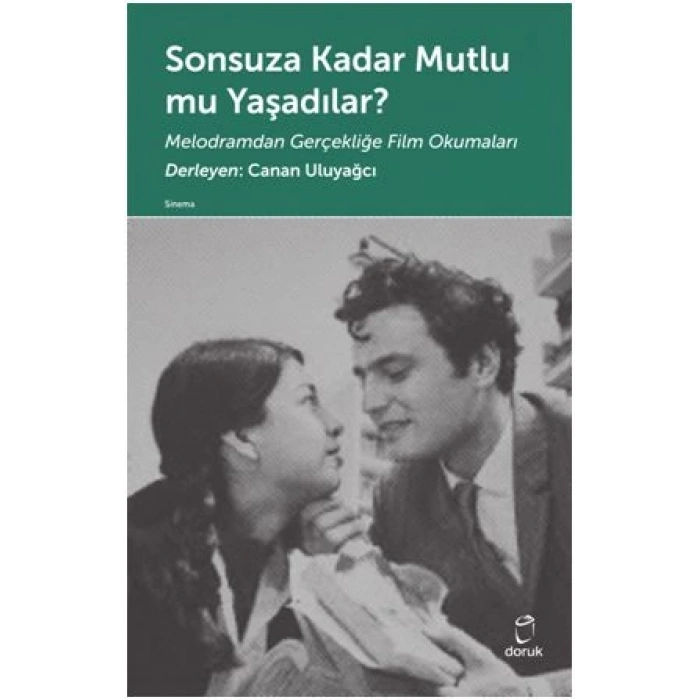 Sonsuza Kadar Mutlu mu Yaşadılar