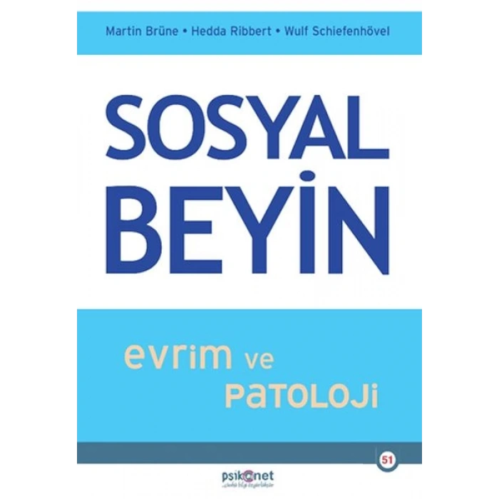 Sosyal Beyin- Evrim ve Patoloji