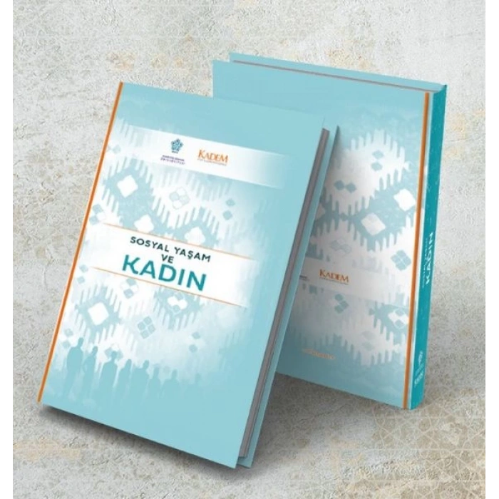 Sosyal Yaşam ve Kadın