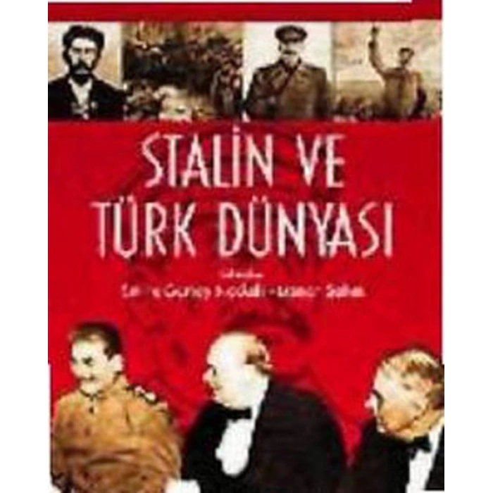 Stalin ve Türk Dünyası