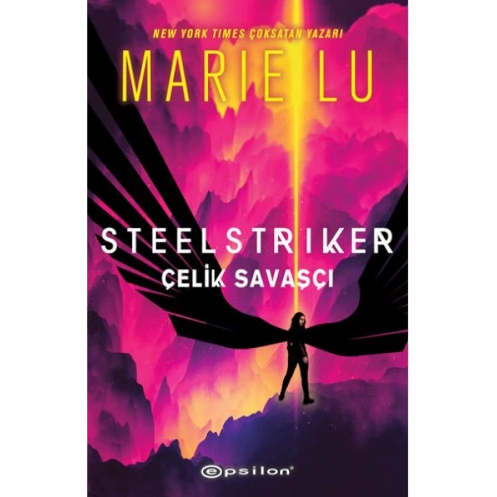 Steelstriker: Çelik Savaşçı
