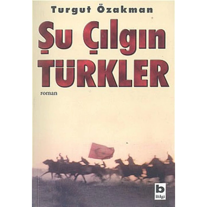 Şu Çılgın Türkler