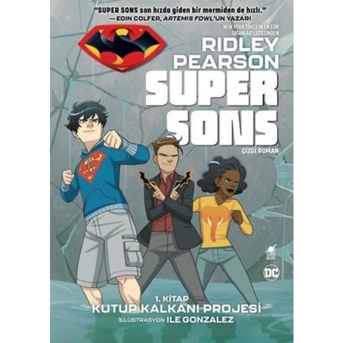 Super Sons - 1. Kitap Kutup Kalkanı Projesi