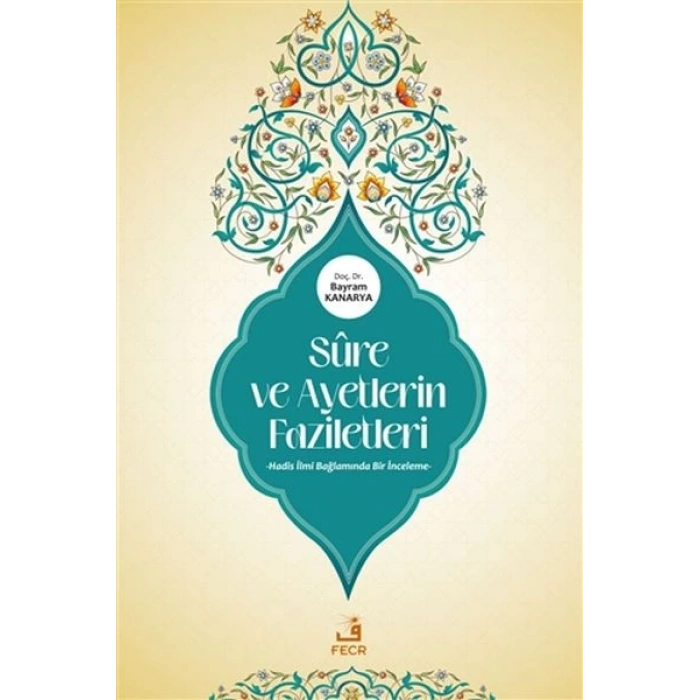 Sure ve Ayetlerin Faziletleri