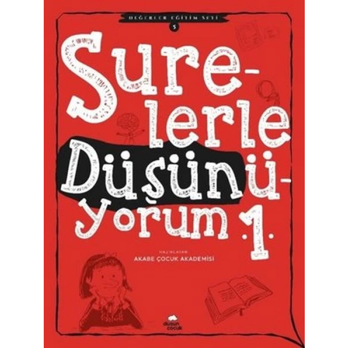 Surelerle Düşünüyorum 1 - Değerler Eğitimi Seti 5