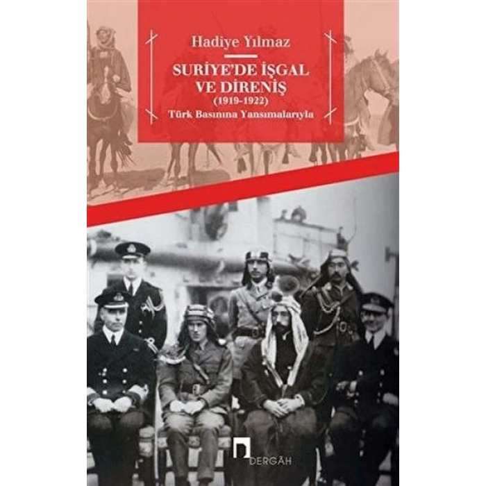 Suriyede İşgal ve Direniş (1919 - 1922)