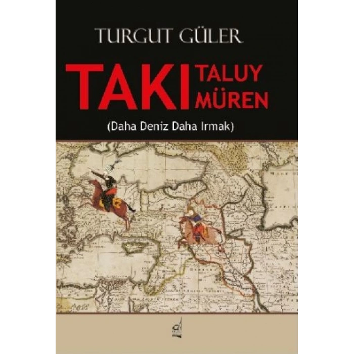 Takı Taluy Takı Müren (Daha Deniz Daha Irmak)