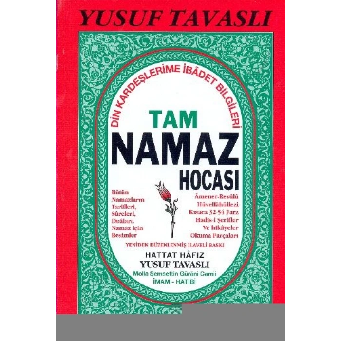Tam Namaz Hocası - Din Kardeşlerime İbadet Bilgileri