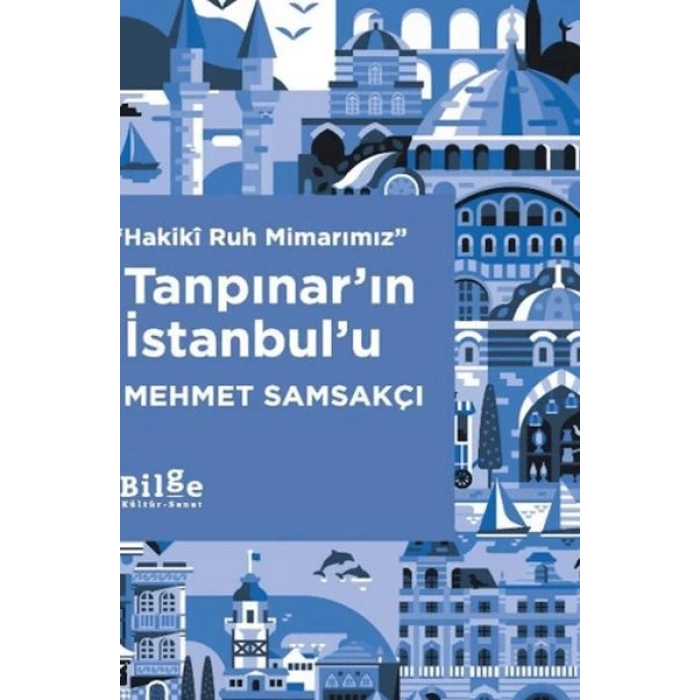 Tanpınar’ın İstanbul’u