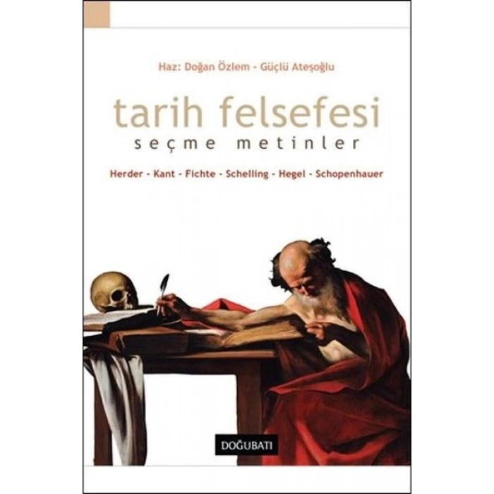 Tarih Felsefesi-Seçme Metinler